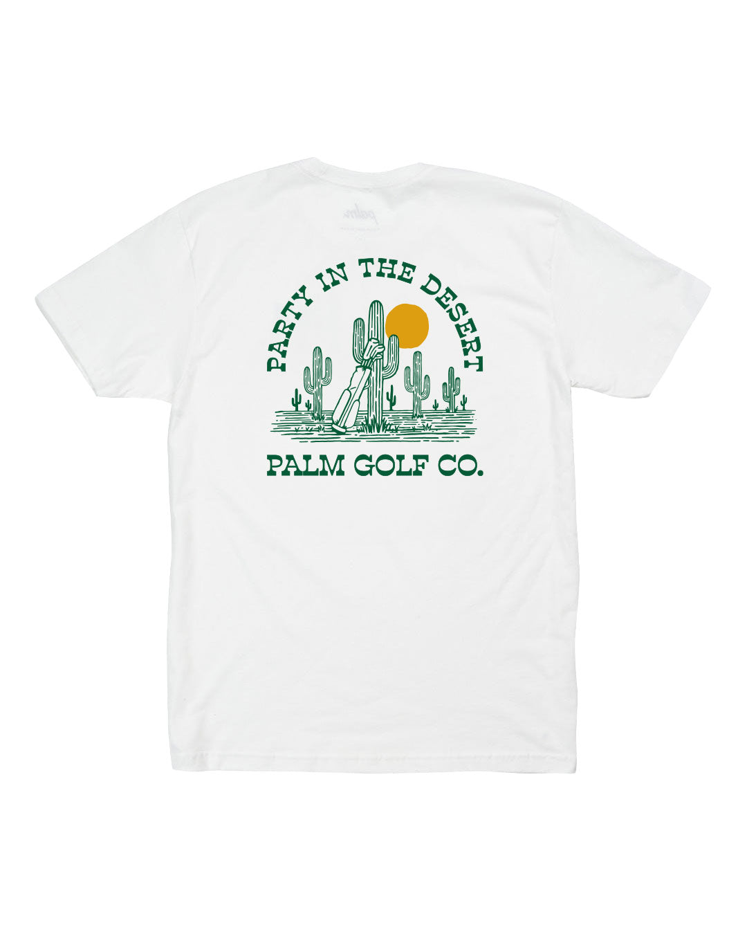 palm golf Party In The Desert T-Shirt